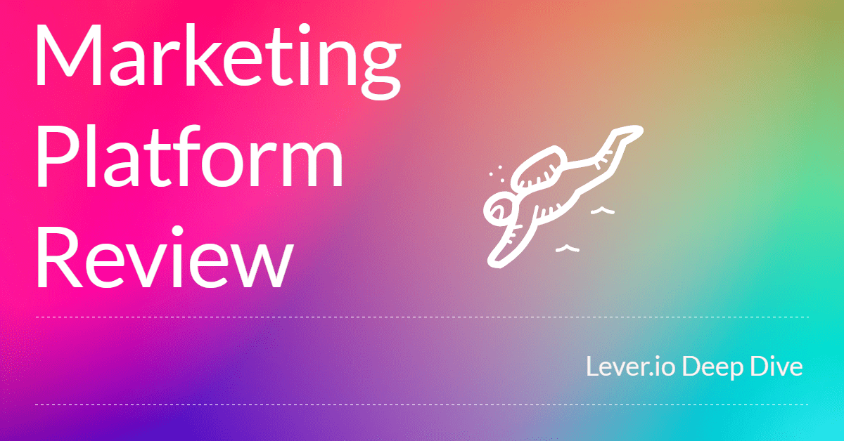 Lever.io Review | Finally, Influencer Marketing That Works for Web3 Startups